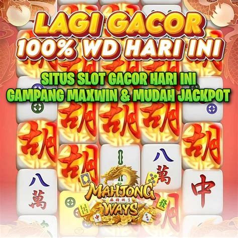 situs mahjong bet 200 gacor