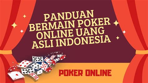 situs poker uang asli indonesia Array