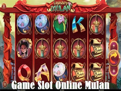 Situs Slot Online Mulan Permainan Slot Terbaik Di Mulan Slot - Mulan Slot