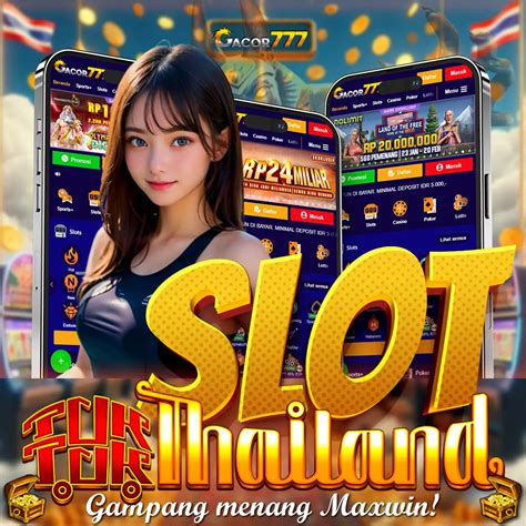 SITUS SLOT THAILAND 777：RADEN138 Si Hoki Terpercaya, Situs dan Link Server Thailand