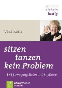 sitzen tanzen kein problem 2x7 sitztanze und bewe