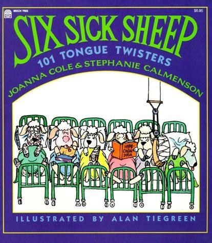 Read Online Six Sick Sheep One Hundred One Tongue Twisters 