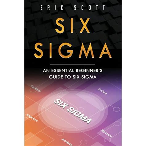 Download Six Sigma The Essential Guide To Six Sigma 