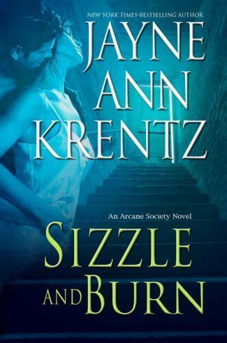 Download Sizzle And Burn The Arcane Society Book 3 