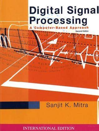 Sk Mitra Digital Signal Processing 2nd Edition