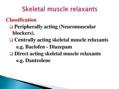 skeletal muscle relaxants pharmacology ppt