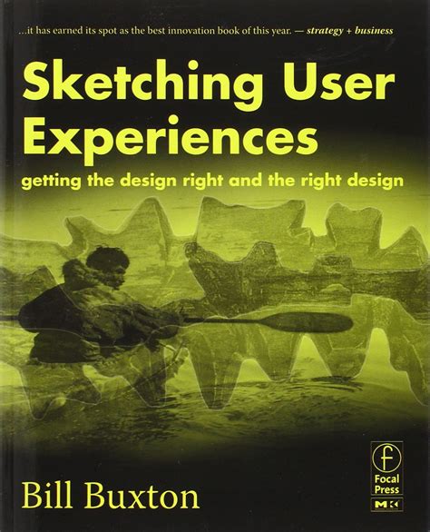 Sketching User Experiences Getting The Design Righ