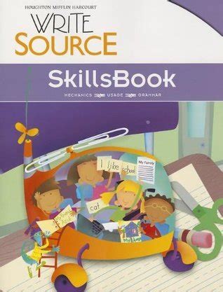 Skillsbook Student Edition Grade 1 Great Source 9780547484310 Write Source Grade 1 - Write Source Grade 1