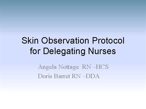 Download Skin Observation Protocol For Delegating Nurses 