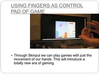 skinput technology documentation games
