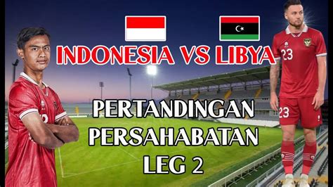 skor indonesia vs libya