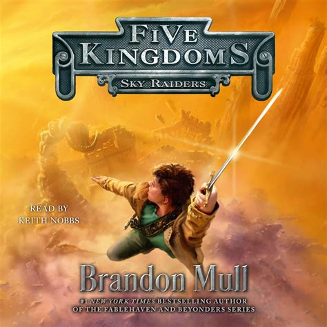 Sky Raiders Five Kingdoms 1 Brandon Mull