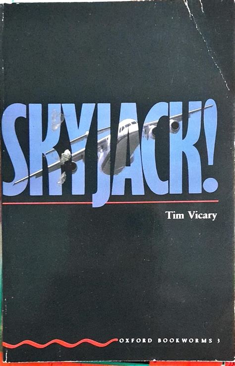 Skyjack Tim Vicary Summary