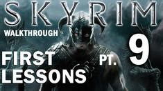 Skyrim First Lessons Walkthrough