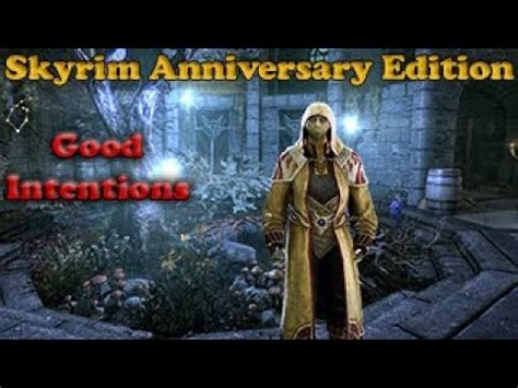 Skyrim Good Intentions Walkthrough