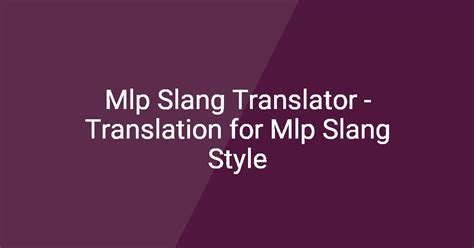 Slang Inline Mlp
