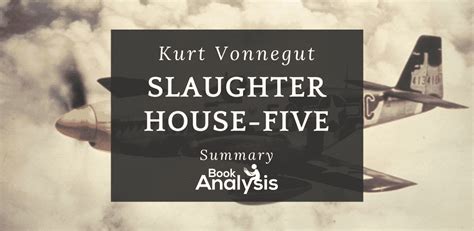 Slaughterhouse Five Plot Summary