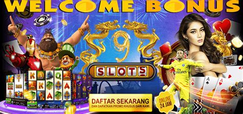 SLOT 9 NAGA：9NAGASlot Online Terbaik No 1 di Indonesia