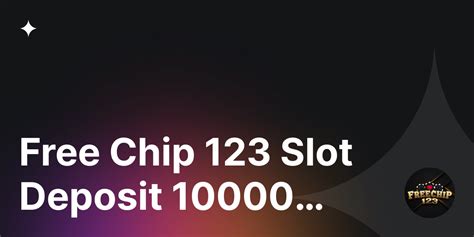 slot free chip tanpa depo