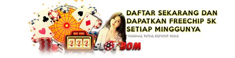 Slotbom88 Situs Judi Slot Online Gampang Menang Hari Slotbom88 - Slotbom88