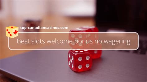 slots bonus no wagering yzqr canada