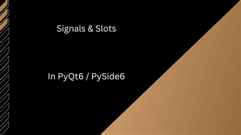 slots signals pyside