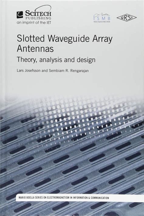 Slotted Waveguide Array Antennas Theory Analysis