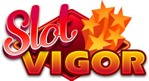 Slotvigor Slot Vigor - Slot Vigor