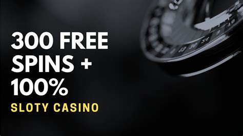 sloty casino 300 free spins qnll