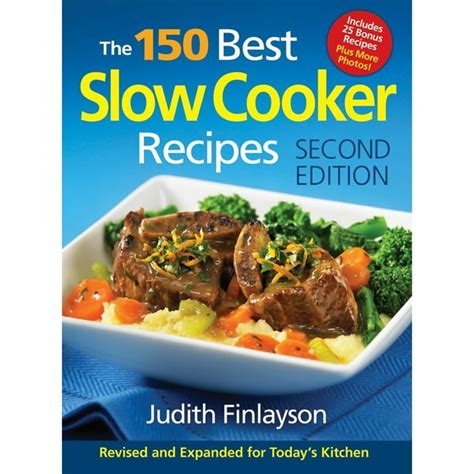 Read Online Slow Cooker Cookbook 150 Slow Cooker Recipes For Smart People 