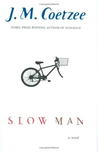Read Online Slow Man Jm Coetzee 