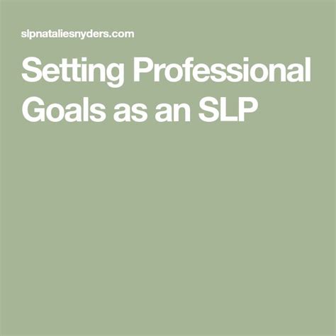 Slp Professional Development Goals