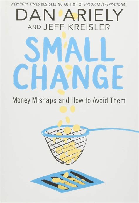 Full Download Small Change Money Mishaps And How To Avoid Them 