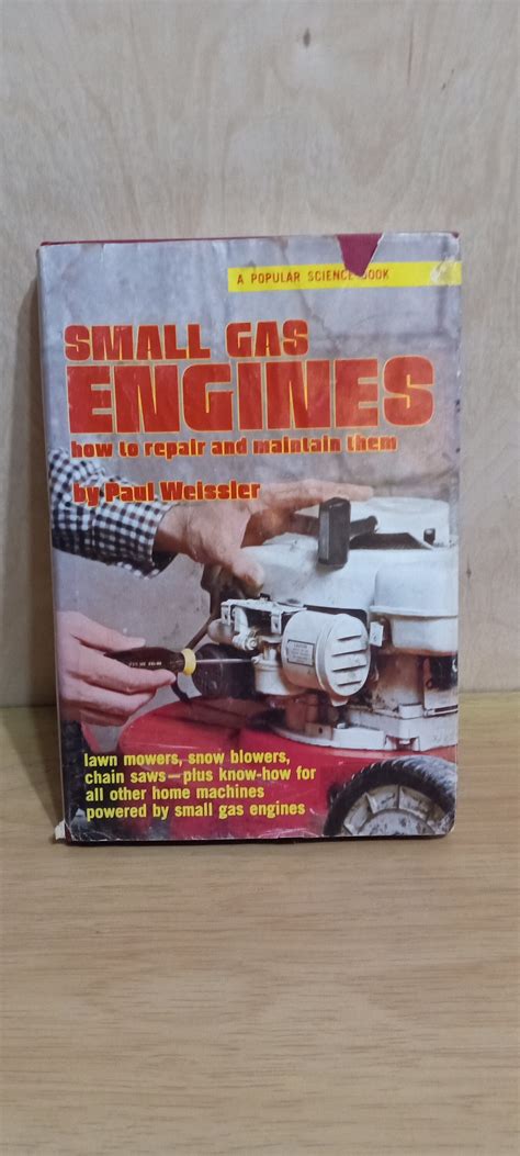 Read Online Small Gas Engines How To Repair And Maintain Them 