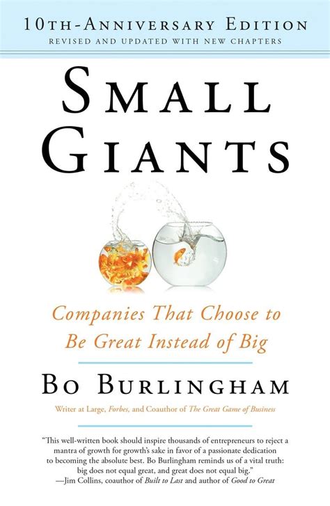 Read Small Giants Companies That Choose To Be Great Instead Of Big 10Th Anniversary Edition 