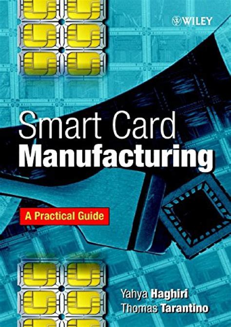 smart card manufacturing a practical guide