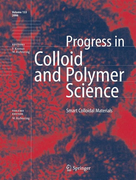 Smart Colloidal Materials Progress In Colloid And Polymer Science