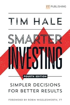 Full Download Smarter Investing Simpler Decisions For Better Results 