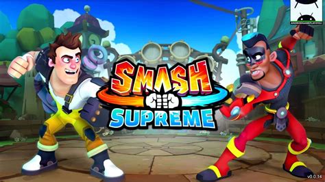 Smash Supreme APK Beta Android TheNocs HD Previews YouTube