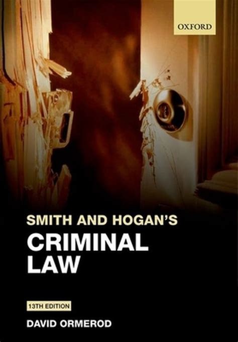 Read Smith And Hogans Criminal Law 
