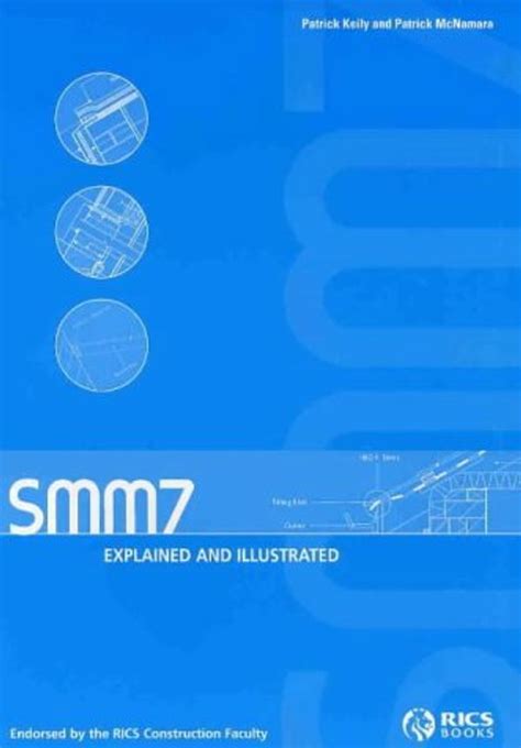Download Smm7 Explained And Illustrated Endorsed By The Rics Construction Faculty 