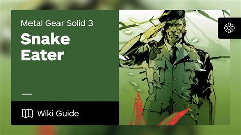 Snake Eater Walkthrough