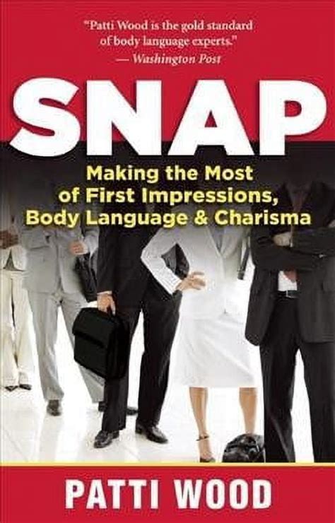 Read Snap Making The Most Of First Impressions Body Language And Charisma 