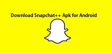 Snapchat Plus APK for Android Download