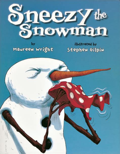 Read Online Sneezy The Snowman 