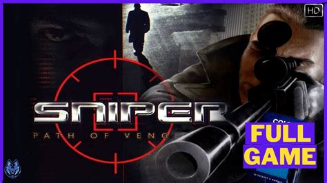 Sniper Path Of Vengeance Walkthrough