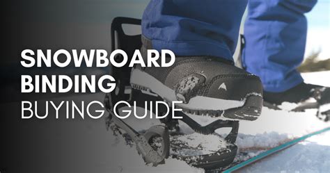 Full Download Snowboard Bindings Buying Guide 