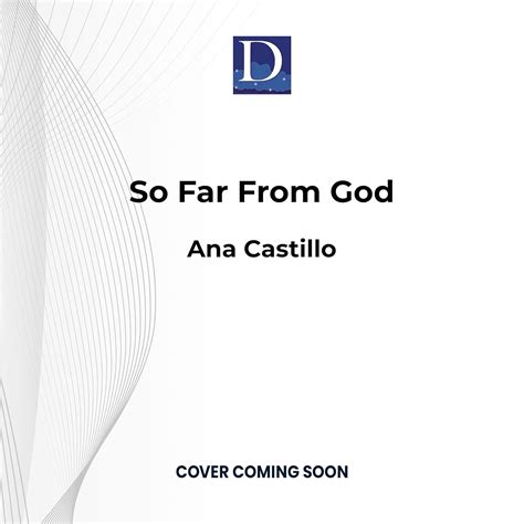 So Far From God