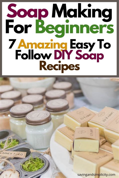 Soap Making Made Easy Ultimate Guide To Soap Making Including Recipes: Soapmaking Homeade And Handcrafted For 2015