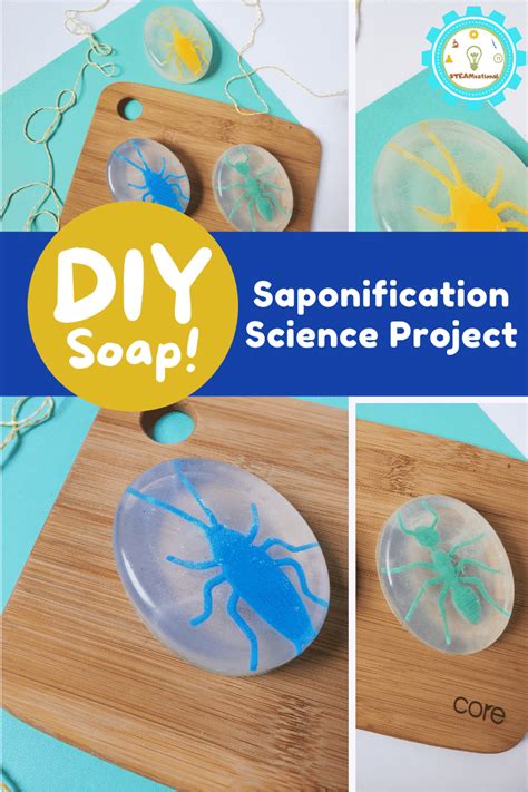 Soap Making Science Project Saponification At Work Steamsational Soap Science Experiment - Soap Science Experiment